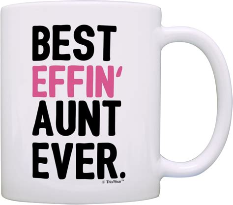 Amazon Com Aunt Gifts For Women Best Effin Aunt Ever Funny Aunt Gift New Aunt Gifts From Niece