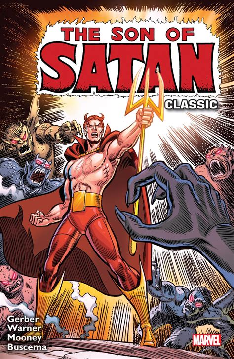 Son Of Satan Classic By Gary Friedrich Goodreads
