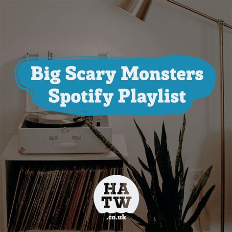 April Spotify Playlist Curated By Big Scary Monsters Heads Above
