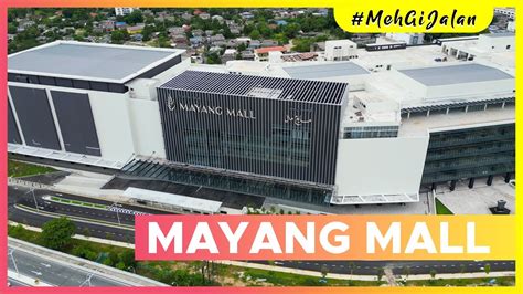 Mayang Mall Bakal Jadi Pasaraya Terbesar No 1 Terengganu 4k Youtube