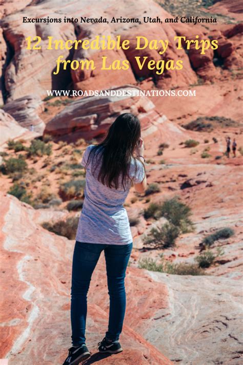 Incredible Day Trips From Las Vegas Excursions Into Nevada Arizona