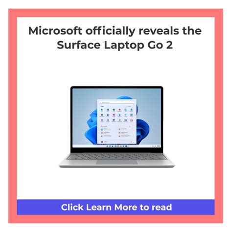 Microsoft Officially Reveals The Surface Laptop Go 2 Geekbite