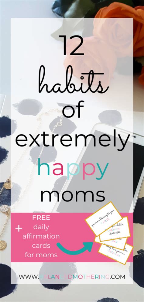 Habits Of Extremely Happy Moms Balanced Mothering In Happy