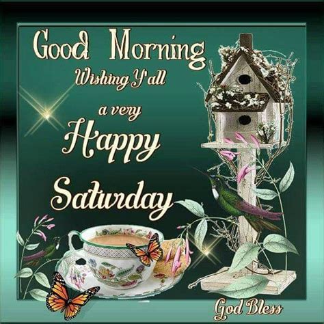 Good Morning Wishing Yall A Very Happy Saturday Pictures Photos And Images For Facebook