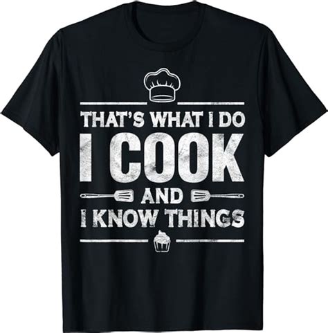 I Cook Funny Cooking Saying Ts Cook Lover Chef T Shirt