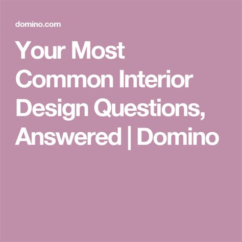 The Most Common Questions People Ask Interior Designers Design