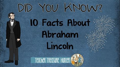 10 Facts About Abraham Lincoln Youtube