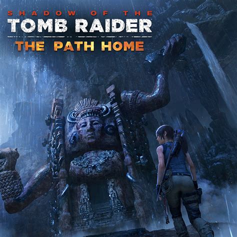 Shadow Of The Tomb Raider The Path Home