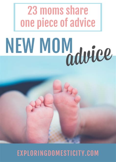 New Mom Advice 23 Moms Share One Piece Of Advice ⋆ Exploring Domesticity