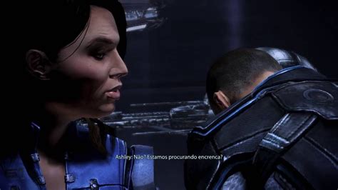 Mass Effect 3 Final Romance Ashley Parte 1 Pt Br Youtube