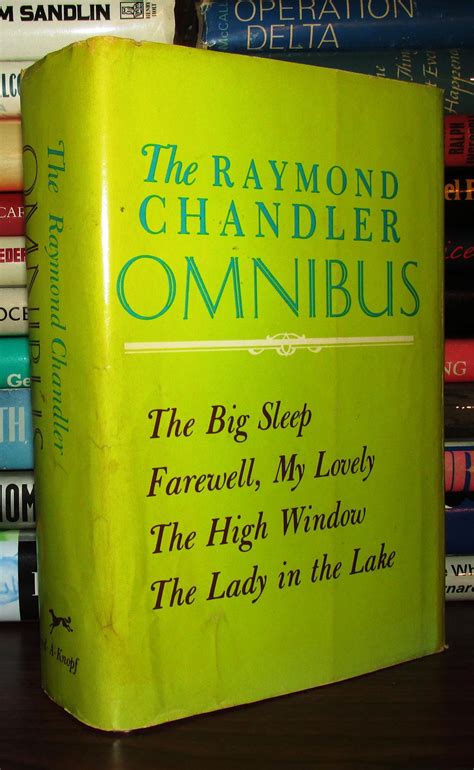 The Raymond Chandler Omnibus Raymond Chandler Book Club Edition