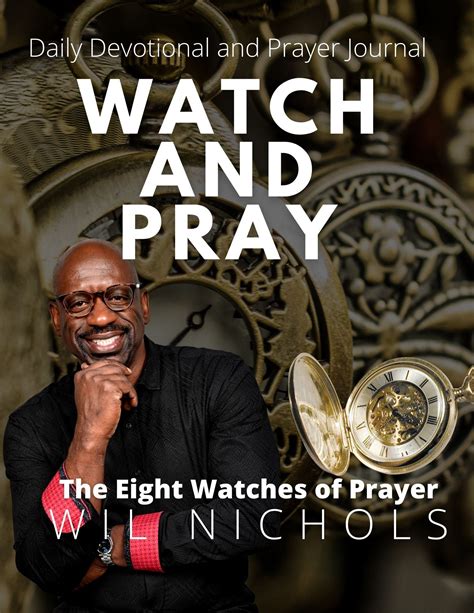 The Eight Watches Of Prayer Daily Devotional And Fasting Guide Ebook