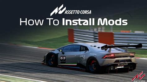 How To Install Assetto Corsa Mods Complete Guide