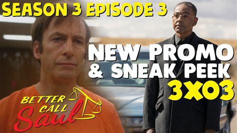 Better Call Saul Season 3 Episode 3 New Promos And Sneak Peek