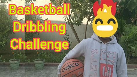 Basketball Dribbling Challenge Youtube