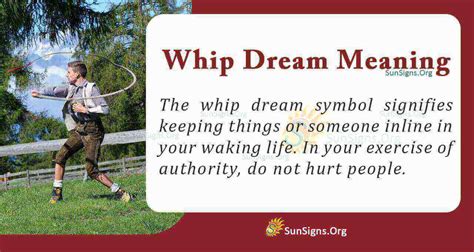 Whip In A Dream Meaning Interpretation And Symbolism Sunsignsorg