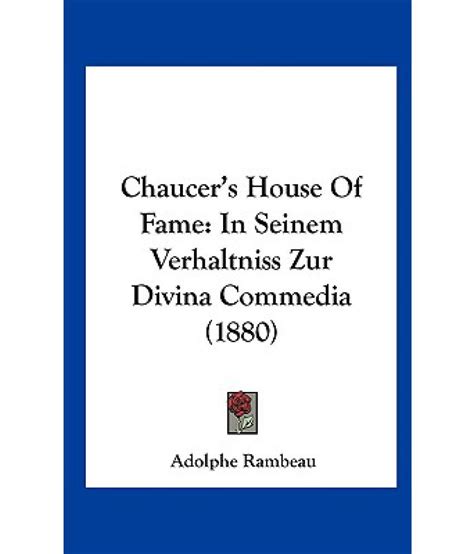 Chaucers House Of Fame In Seinem Verhaltniss Zur Divina Commedia