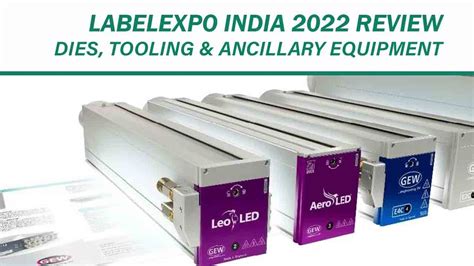 Labelexpo India Review Dies Tooling And Ancillary Equipment Labels