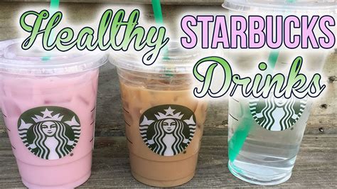 Healthy Starbucks Drinks Part 1 With Macros Youtube