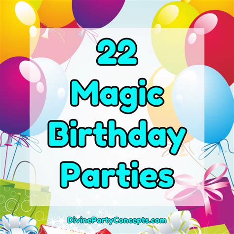22 Magic Birthday Parties Divine Party Concepts