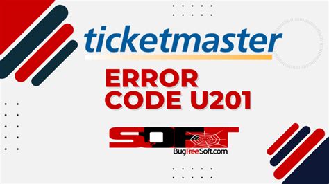 Ticketmaster Error Code U201 100 Fix