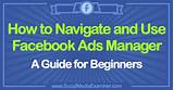 Photos of How To Use Facebook Ads Manager