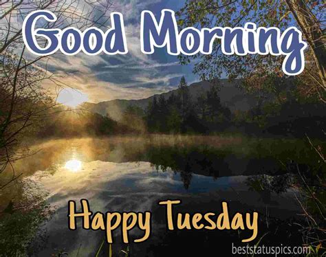 Good Morning Happy Tuesday Good Morning Wishes On Tuesday Pictures