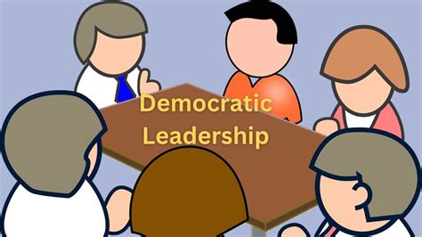 What Is Democratic Leadership Features And Proscons