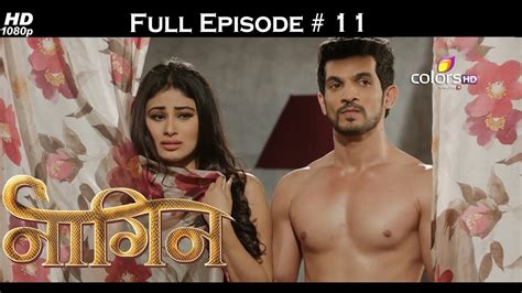 Naagin - Full Episode 11 - With English Subtitles - YouTube