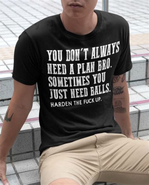 You Dont Always Need A Plan Bro Motorcycle Premium Tshirt Etsy