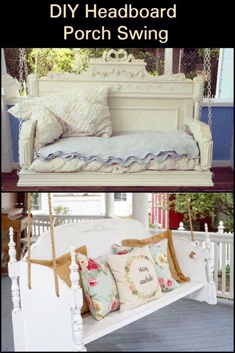 Did You Know That You Can Use An Old Headboard To Make A Porch Swing Learn How To Do It Here