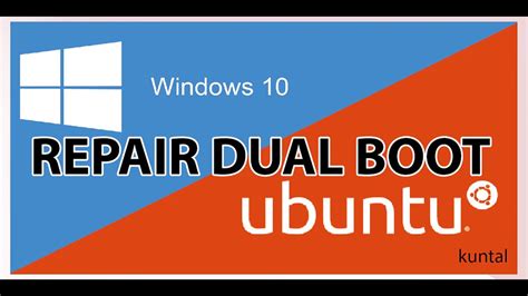 Repair Dual Boot Fix Grub Bootloader Install Grub2 Windows Ubuntu