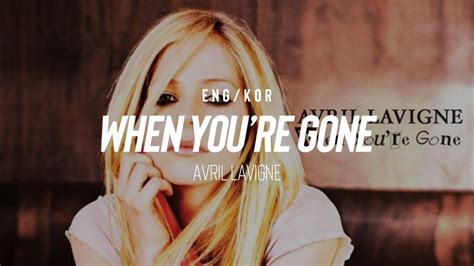 You can learn more about this in our cookie policy and our privacy policy. 한글/ENG Avril Lavigne - When You're Gone (Lyrics)