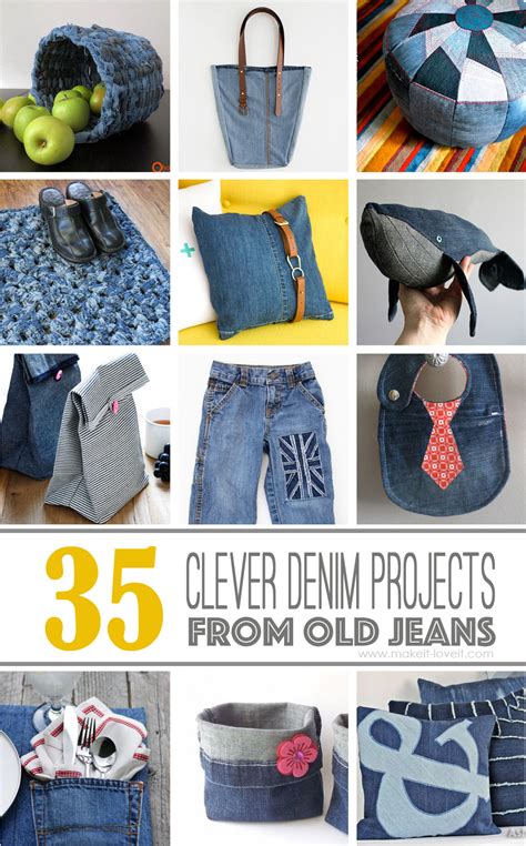 sewing projects upcycled 35 clever projects from old denim jeans make it and love it