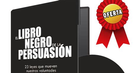 Existen libros que cambian por completo la manera en que se ve la vida; EL LIBRO NEGRO DE LA PERSUASIÓN - ALEJANDRO LLANTADA ...