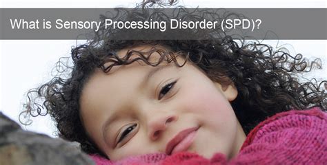 Spd Australia Sensory Processing Disorder Spd Is A Complex