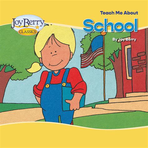 School Softcover The Official Joy Berry Website