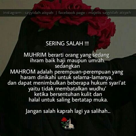 Pertama, perempuan yang haram dikahwinkan selamanya. *MUHRIM* berarti orang yang sedang ihram baik haji maupun ...