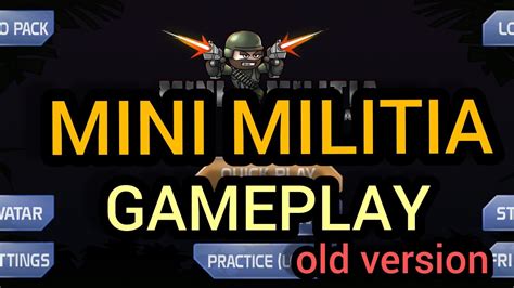 MINI MILITIA--GAME PLAY--OLD VERSION - YouTube