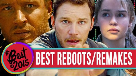 7 Best Remakesreboots 2015 Youtube