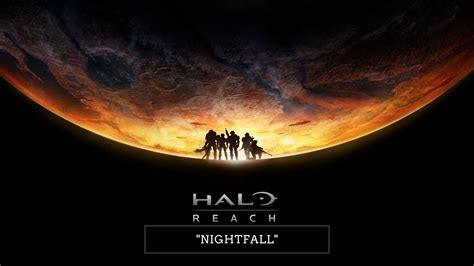 Nightfall Halo Master Chief Collection Halo Reach Campaing On