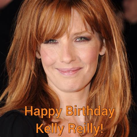 Where is donna carline now. Happy Birthday Kelly Reilly!