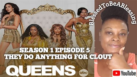 Queens Abc Season 1 Episode 5 They Do Anything For Clout Recap