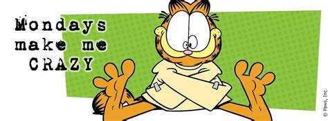 Pin By Helen Zhang On Garfield I Love Mondays Funny Comedy Garfield