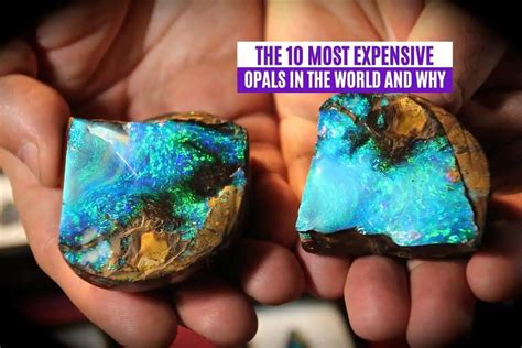 The 10 Most Expensive Opals In The World And Why