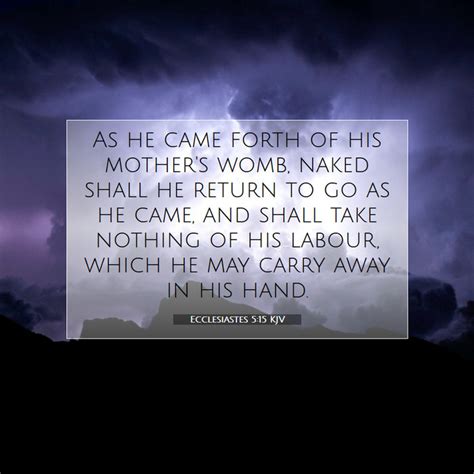Ecclesiastes KJV As He Came Forth Of His Mother S Womb Naked