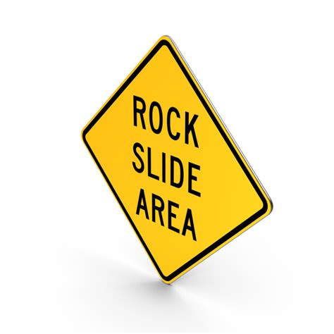 Rock Slide Area California Road Sign Png Images And Psds For Download