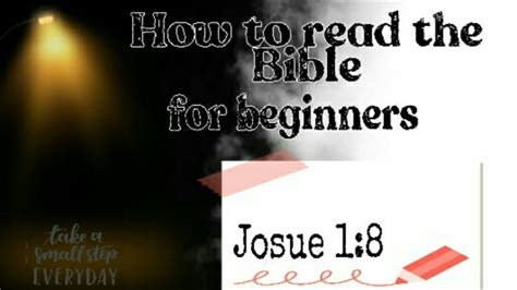 How to read and understand the bible for beginners. HOW TO READ THE BIBLE FOR BEGINNERS | Simple Tips - YouTube