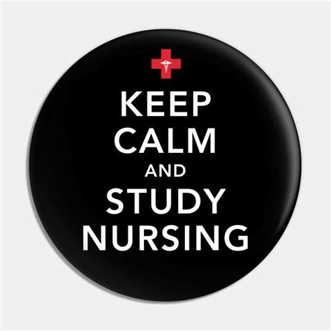 Keep Calm And Study Nursing Student Teacher Nurse By Grandeduc