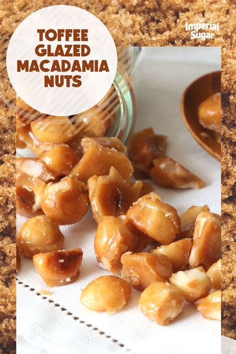 These Salty Sweet Toffee Glazed Macadamia Nuts Are Buttery Rich And